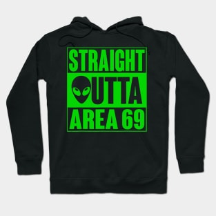 straight outta area 69 Hoodie